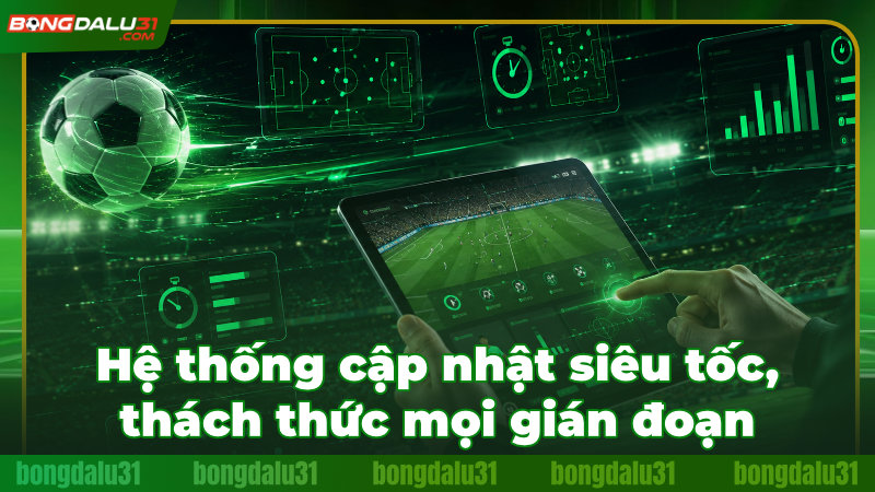 Tốc độ tải dữ liệu tức thì, đảm bảo trải nghiệm liên tục Tốc độ tải dữ liệu tức thì, đảm bảo trải nghiệm liên tục